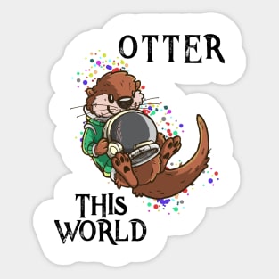 Otter This World T Shirt Pun | Space Astronaut Cute Gift Tee Sticker